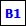 B1