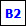 B2